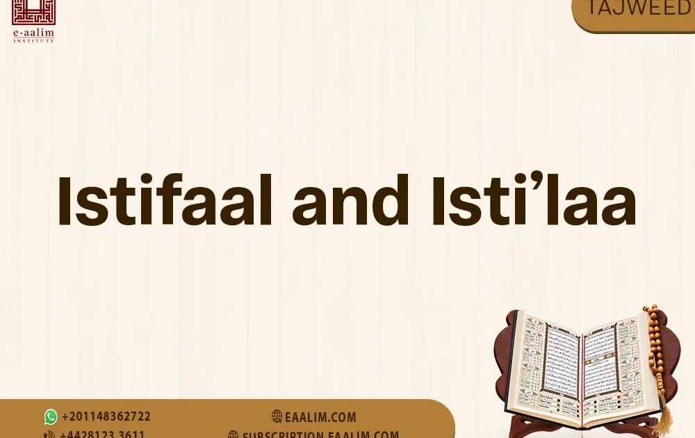  Istifaal and Isti’laa